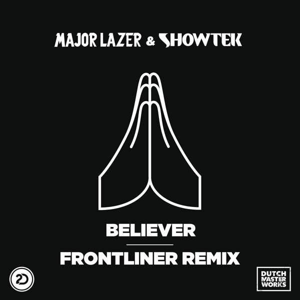 Major Lazer, Showtek - Beliver (Frontliner Remix)