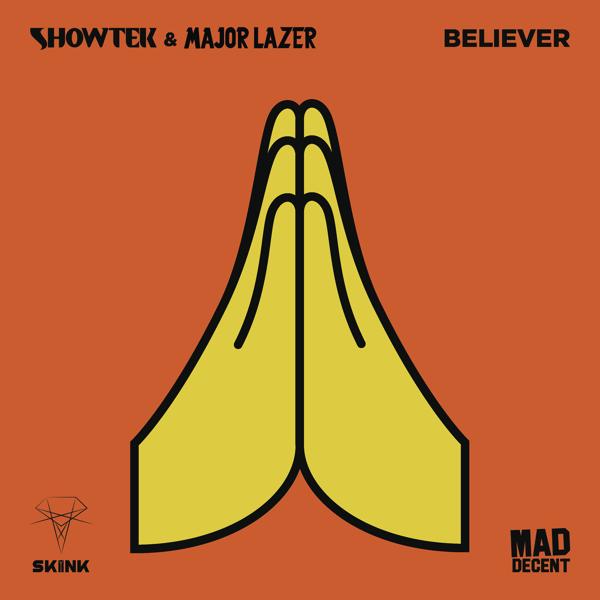 Showtek, Major Lazer - Believer (Extended Mix)