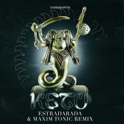 U108 - Ketu (ESTRADARADA & Maxim Tonic Remix)