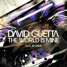 David Guetta - The World Is Mine (F*** Me I'm Famous Remix)