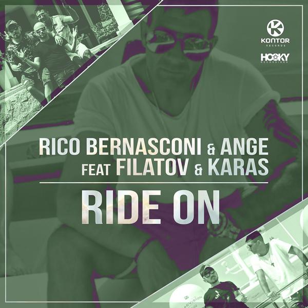 Альбом Ride On исполнителя Filatov & Karas, Rico Bernasconi, Ange